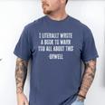 I Literally Wrote A Book To Warn You All About This Men's Comfort Colors T-Shirt Blue Jean