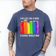 Live Life Like A Book Florida Would Ban LGBT Month Men's Comfort Colors T-Shirt Blue Jean Live Life Like A Book Florida Would Ban LGBT Month Men's Comfort Colors T-Shirt Blue Jean