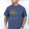 Live Life Like a Book Florida Would Ban LGBTQ Rainbow Flag Men's Comfort Colors T-Shirt Blue Jean