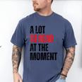 A Lot To Read At The Moment Reading Book Reader Nerd Men's Comfort Colors T-Shirt Blue Jean