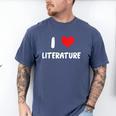 I Love Literature Heart Books Writing Reading Read Write Men's Comfort Colors T-Shirt Blue Jean I Love Literature Heart Books Writing Reading Read Write Men's Comfort Colors T-Shirt Blue Jean