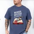 Murder Mystery And a Cup Of Tea Book Humor Men's Comfort Colors T-Shirt Blue Jean Murder Mystery And a Cup Of Tea Book Humor Men's Comfort Colors T-Shirt Blue Jean