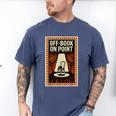 Off-Book On Point Theater Drama Men's Comfort Colors T-Shirt Blue Jean Off-Book On Point Theater Drama Men's Comfort Colors T-Shirt Blue Jean
