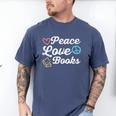 Peace Love Books Read Book Reading Librarian Across America Men's Comfort Colors T-Shirt Blue Jean Peace Love Books Read Book Reading Librarian Across America Men's Comfort Colors T-Shirt Blue Jean