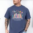 There Is No Such Thing As Too Many Books Reading Teacher Men's Comfort Colors T-Shirt Blue Jean