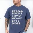 Read Books Lift Heavy Pet Dogs Men's Comfort Colors T-Shirt Blue Jean