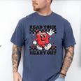 Read Your Heart Out Teacher Valentines Book Lover Men's Comfort Colors T-Shirt Blue Jean