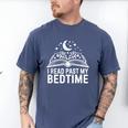 I Read Past My Bedtime Book Lover For Women Men Kids Men's Comfort Colors T-Shirt Blue Jean