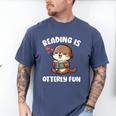 Reading Is Otterly Fun Otter Bookworm Book Lover Librarian Men's Comfort Colors T-Shirt Blue Jean