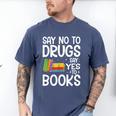 Red Ribbon Week Say No To Drugs Say Yes To Books Drug Free Men's Comfort Colors T-Shirt Blue Jean Red Ribbon Week Say No To Drugs Say Yes To Books Drug Free Men's Comfort Colors T-Shirt Blue Jean