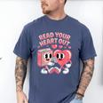 Retro Read Your Heart Out Valentine's Day Teacher Book Lover Men's Comfort Colors T-Shirt Blue Jean Retro Read Your Heart Out Valentine's Day Teacher Book Lover Men's Comfort Colors T-Shirt Blue Jean
