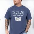 Snow Many Books Snow Little Time Reading Christmas Book Club Men's Comfort Colors T-Shirt Blue Jean