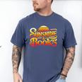 Sunshine & Books For Bookworm Summer Reading Men's Comfort Colors T-Shirt Blue Jean Sunshine & Books For Bookworm Summer Reading Men's Comfort Colors T-Shirt Blue Jean