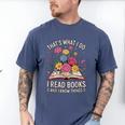 That’s What I Do I Read Books And I Know Things Floral Book Men's Comfort Colors T-Shirt Blue Jean