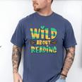 WILD ABOUT READING I Love Books Bookworm Library Day Men's Comfort Colors T-Shirt Blue Jean WILD ABOUT READING I Love Books Bookworm Library Day Men's Comfort Colors T-Shirt Blue Jean