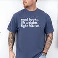 Women's Read Books Lift Weights Fight Fascists Reading Activism Meme Men's Comfort Colors T-Shirt Blue Jean