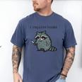 Women's i Require Books Raccoon Men's Comfort Colors T-Shirt Blue Jean Women's i Require Books Raccoon Men's Comfort Colors T-Shirt Blue Jean
