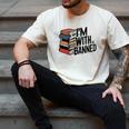 Book Lovers Im With The Banned Books For Reading Librarian Men's Comfort Colors T-Shirt Ivory Book Lovers Im With The Banned Books For Reading Librarian Men's Comfort Colors T-Shirt Ivory
