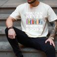 You Can Never Have Too Many Books Reading Lover Outfit Men's Comfort Colors T-Shirt Ivory You Can Never Have Too Many Books Reading Lover Outfit Men's Comfort Colors T-Shirt Ivory