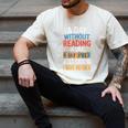 A Day Without Reading I Have No Idea Book Lovers Men's Comfort Colors T-Shirt Ivory A Day Without Reading I Have No Idea Book Lovers Men's Comfort Colors T-Shirt Ivory