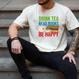 Drink Tea Read Books Be Happy Bookworm Coffee And Tea Lover Men's Comfort Colors T-Shirt Ivory