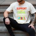 Support Your Local Library Librarian Reader Book Lover Men's Comfort Colors T-Shirt Ivory Support Your Local Library Librarian Reader Book Lover Men's Comfort Colors T-Shirt Ivory