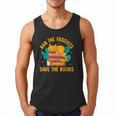 Ban The Fascist Save The Books For a Book Fan Men Tank Top Ban The Fascist Save The Books For a Book Fan Men Tank Top