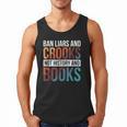 Ban Liars And Crooks Not History And Books Men Tank Top