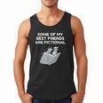 Some Of My Best Friends Are Fictional Book Lover Nerd Men Tank Top