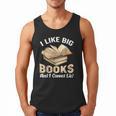 I Like Big Books And I Cannot Lie Book Reading Men Tank Top I Like Big Books And I Cannot Lie Book Reading Men Tank Top