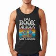 Im a Book Dragon Not a Worm Dragon Men Tank Top