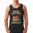 Book Hangover Survivor Reading Humor Librarian Bibliophiles Men Tank Top
