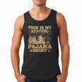 Book And Pajama This Is My Reading Pajama Bedtime Reading Men Tank Top