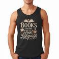 Books Are My Love Language Reader And Book Lover Bookworms Men Tank Top