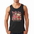 Books Are My Love Language Teddy Bear Book Lovers Valentine Men Tank Top Books Are My Love Language Teddy Bear Book Lovers Valentine Men Tank Top