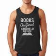 Books The Original Handheld Device – Reading Men Tank Top Books The Original Handheld Device – Reading Men Tank Top
