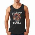 Bookworm For Women Just A Girl Who Loves Books Men Tank Top