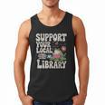 Cute Frog Support Your Local Library Librarian Book Lover Men Tank Top