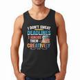 Don’t Sweat Deadlines Book Writer Author Writing Novelist Men Tank Top