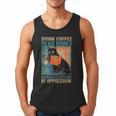 Drink Coffee Read Books Dismantle Systems Of Oppression Cat Men Tank Top