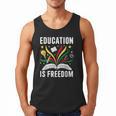Education Is Freedom Books History Teacher Kids Men Tank Top