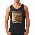 Education Is Freedom Teacher Books Black History Women Men Tank Top