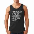 I Was Forced To Put My Book Down Book Worm Reader Men Tank Top I Was Forced To Put My Book Down Book Worm Reader Men Tank Top