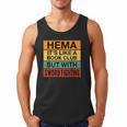 Hema Definition Like A Book Club With Swords Men Tank Top Hema Definition Like A Book Club With Swords Men Tank Top