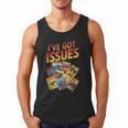 I'Ve Got Issues Comic Book Collecting Men Tank Top