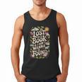 LOST IN A BOOK And I DONT WANNA BE FOUND Men Tank Top