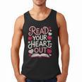 Read Your Cute Heart Out Teacher Librarian Love Reading Book Men Tank Top Read Your Cute Heart Out Teacher Librarian Love Reading Book Men Tank Top