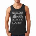 If You Can Read This I Was Forced To Put My Book Down Reader Men Tank Top