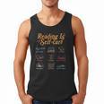 Reading Is Self Care Mental Health Read More Book Men Tank Top Reading Is Self Care Mental Health Read More Book Men Tank Top