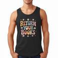 Return Your Books School Librarian Men Tank Top